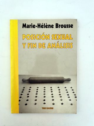 Posición sexual y fin de análisis. Marie-Hélène Br