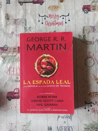 La espada leal y otras novelas (Tales of Dunk a...