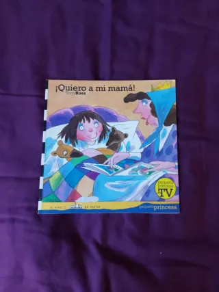 Cuento infantil: ¡Quiero a mi mamá!