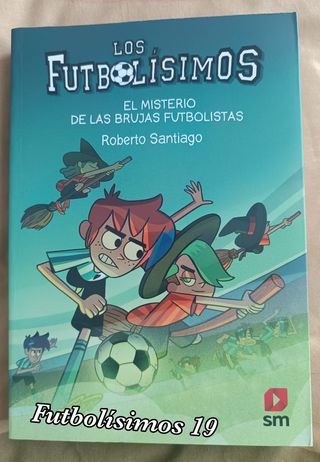 Los Futbolísimos 19: El misterio de las brujas ...