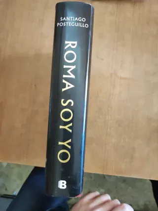 Roma soy yo: La verdadera historia de Julio Cés...