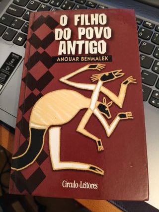 O Filho do Povo Antigo - Anouar Benmalek