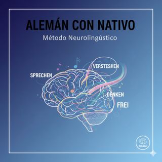 Alemán con Nativo - Método Neurolingüístico