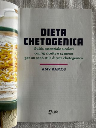Dieta chetogenica. Guida essenziale a colori co...