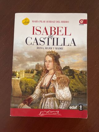 Isabel de Castilla: Reina, mujer y madre