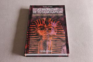 As Profecias de Tutankhamon de Maurice M.Cotterell