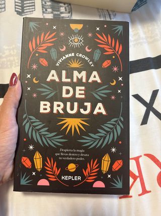 Alma de bruja: Despierta la magia que llevas de...