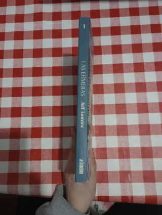 Las efímeras. Tomo 1