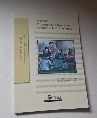 Llegim!! Propostes pràctiques, per aprobar la lect