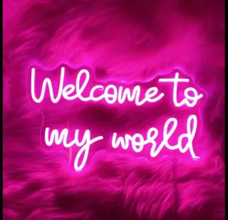 Lampada Neon LED "Welcome to my world"