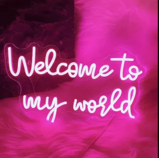 Lampada Neon LED "Welcome to my world"