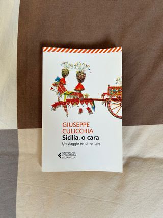 Libro “Sicilia, o cara. Un viaggio sentimentale”