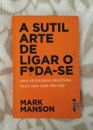 Libro " A sutil arte de ligar o f*da-se"portugués