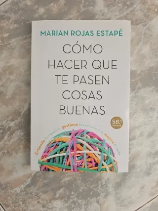 Cómo hacer que te pasen cosas buenas