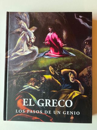 EL GRECO LOS PASOS DE UN GENIO