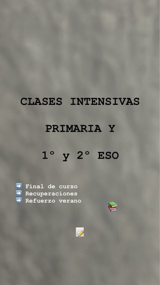 CLASES INTENSIVAS PRIMARIA Y 1º-2º ESO