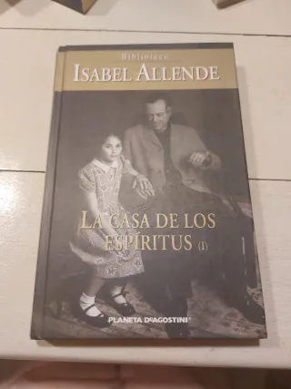 La Casa De Los Espíritus Obra Completa; Volumen...