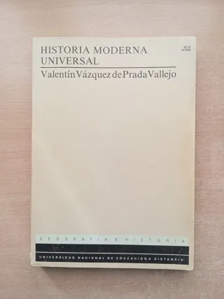 Historia Moderna Universal. Valentín Vázquez.