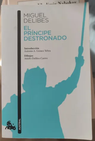 El príncipe destronado (Spanish Edition)
