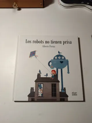 Los robots no tienen prisa