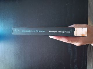 Una mujer en Birkenau - Seweryna Szmaglewska. Alba