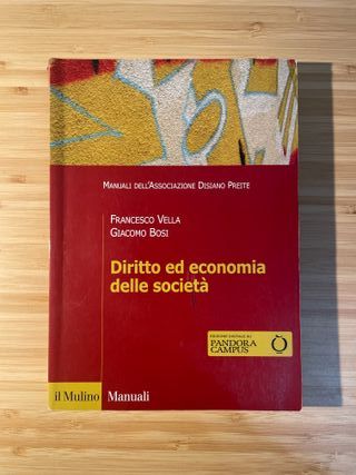 Diritto ed economia delle società. Le forme giu...