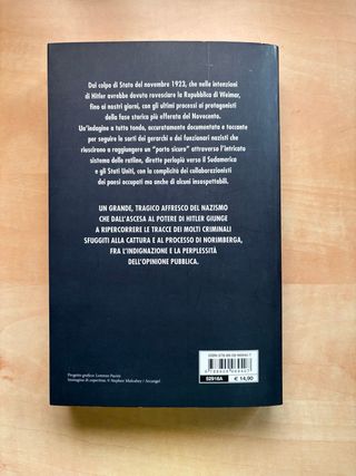 Nazisti in fuga. Chi sono, dove si sono nascost...