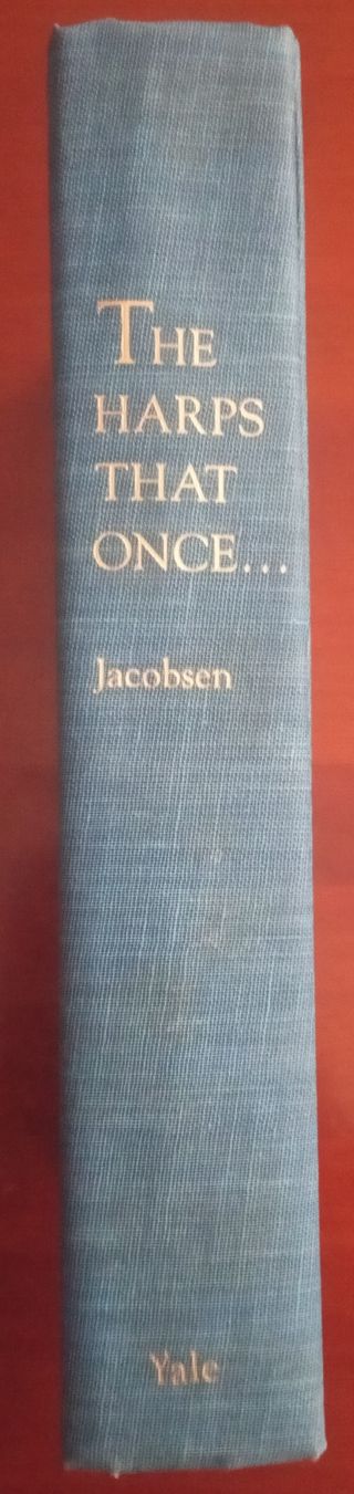 The Harps that Once-- Sumerian Poetry in Transl...