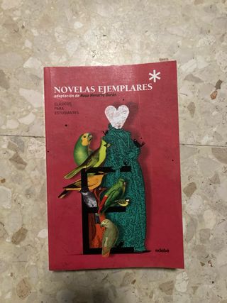 Clásicos para Estudiantes: LAS NOVELAS EJEMPLAR...