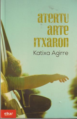 ATERTU ARTE ITXARON - KATIXA AGIRRE