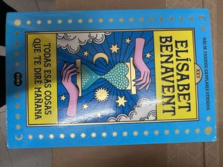 Libro TODAS ESAS COSAS QUE TE DIRÉ MAÑANA