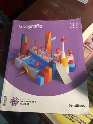 3ESO GEOGRAFIA MEC CONSTRUYENDO MUNDOS SANTILLANA