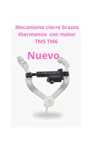 MECANISMOS CIERRE BRAZOS TM5 TM6 THERMOMIX