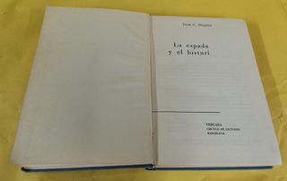 Novela histórica LA ESPADA Y EL BISTURÍ