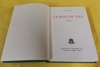 Novela LA RAYA DE LA TIZA de Karl Eska