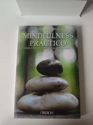Mindfulness práctico. Reduce el estrés y vive e...