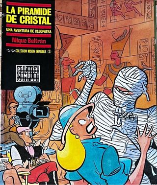 2 Comics L piramide de cristal/la máscara de goma.
