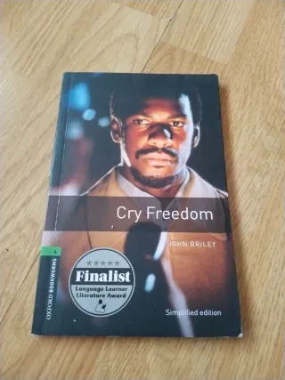 Oxford Bookworms Library: Stage 6: Cry Freedom:...