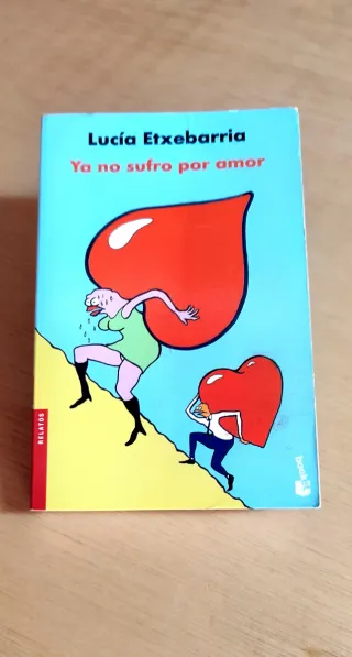 Ya no sufro por amor (NF) (Spanish Edition)