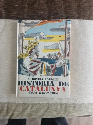 Historia de Catalunya A. Rovira i Virgili