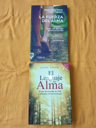El lenguaje del Alma/ La fuerza del Alma.