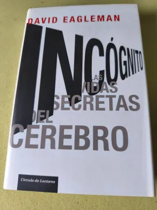Incógnito las vidas secretas del cerebro