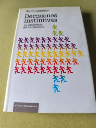 Decisiones instintivas : la inteligencia del in...