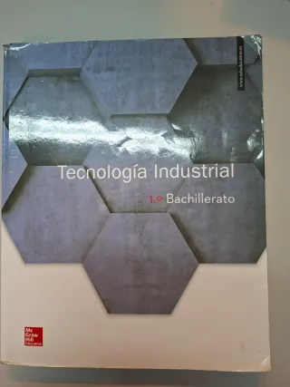 LA Tecnologia Industrial 1 Bachillerato. Libro ...