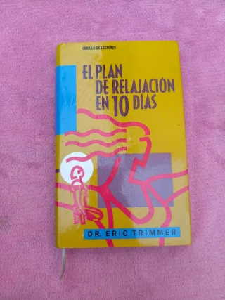 El plan de relajación en 10 días