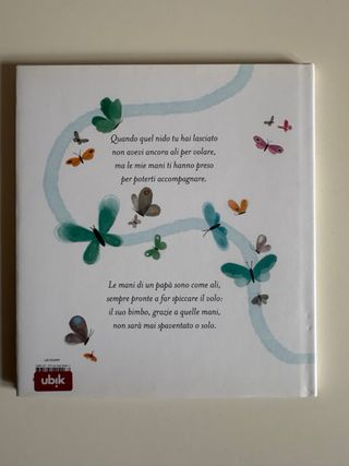 MIE MANI SONO LE TUE ALI. IL PRIMO ANNO DI VITA...