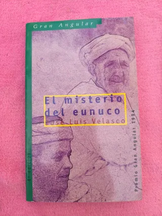 El misterio del eunuco (Gran angular/ Big Angul...