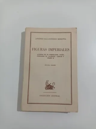 Libro Figuras Imperiales de Antonio Ballesteros