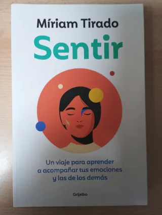 "Sentir" de Miriam Tirado