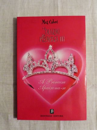 O Diário da Princesa II– Meg Cabot